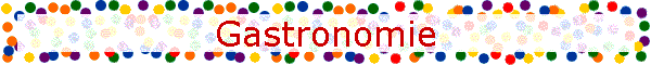 Gastronomie